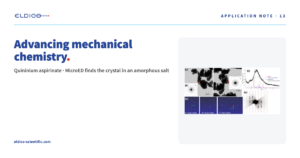 ELDICO Application Note AN13 – Electron diffraction: advancing mechanical chemistry
